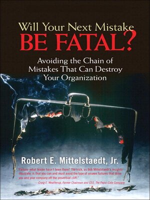 cover image of Will Your Next Mistake Be Fatal?